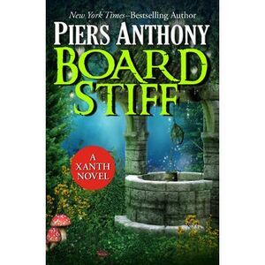 Board Stiff -- Piers Anthony